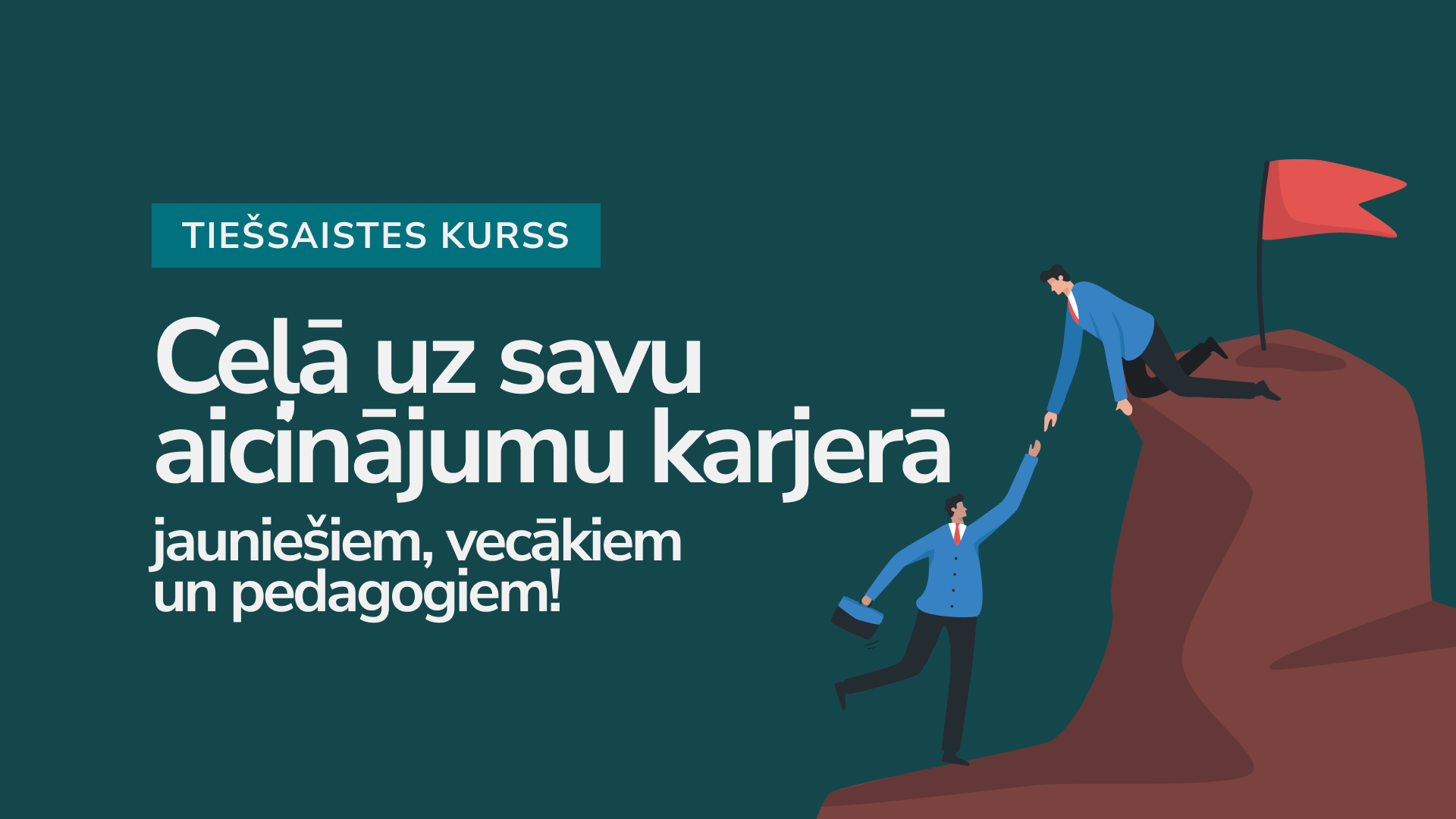 Ceļā uz savu aicinājumu karjerā: kurss jauniešiem, vecākiem un pedagogiem