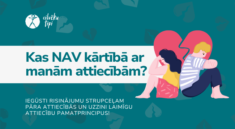 Kas NAV kārtībā ar manām attiecībām?